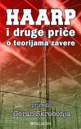 HAARP i druge priče o teorijama zavere